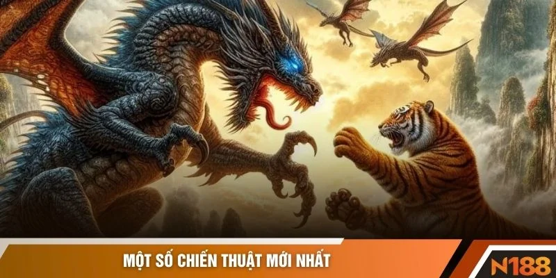 Một số chiến thuật mới nhất