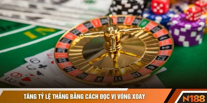 Tăng tỷ lệ thắng bằng cách đọc vị vòng xoay
